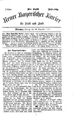 Neuer bayerischer Kurier für Stadt und Land Freitag 14. Dezember 1866