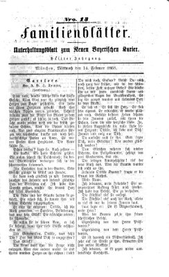 Neuer bayerischer Kurier für Stadt und Land. Familienblätter : Unterhaltungsblatt zum Neuen bayerischen Kurier (Neuer bayerischer Kurier für Stadt und Land) Mittwoch 14. Februar 1866