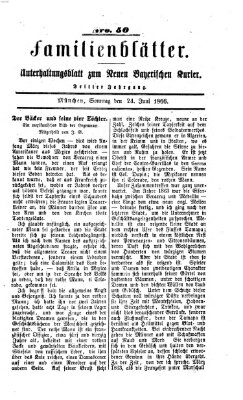 Neuer bayerischer Kurier für Stadt und Land. Familienblätter : Unterhaltungsblatt zum Neuen bayerischen Kurier (Neuer bayerischer Kurier für Stadt und Land) Sonntag 24. Juni 1866