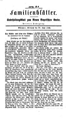 Neuer bayerischer Kurier für Stadt und Land. Familienblätter : Unterhaltungsblatt zum Neuen bayerischen Kurier (Neuer bayerischer Kurier für Stadt und Land) Mittwoch 27. Juni 1866