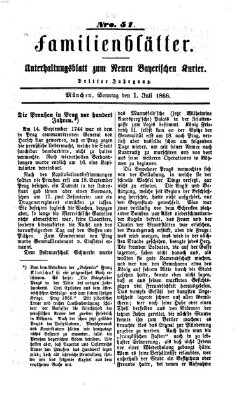 Neuer bayerischer Kurier für Stadt und Land. Familienblätter : Unterhaltungsblatt zum Neuen bayerischen Kurier (Neuer bayerischer Kurier für Stadt und Land) Sonntag 1. Juli 1866