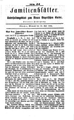 Neuer bayerischer Kurier für Stadt und Land. Familienblätter : Unterhaltungsblatt zum Neuen bayerischen Kurier (Neuer bayerischer Kurier für Stadt und Land) Mittwoch 11. Juli 1866