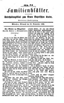 Neuer bayerischer Kurier für Stadt und Land. Familienblätter : Unterhaltungsblatt zum Neuen bayerischen Kurier (Neuer bayerischer Kurier für Stadt und Land) Mittwoch 19. September 1866