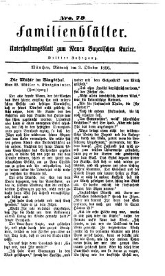 Neuer bayerischer Kurier für Stadt und Land. Familienblätter : Unterhaltungsblatt zum Neuen bayerischen Kurier (Neuer bayerischer Kurier für Stadt und Land) Mittwoch 3. Oktober 1866