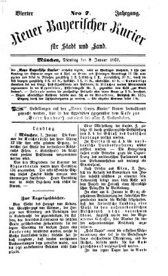 Neuer bayerischer Kurier für Stadt und Land Dienstag 8. Januar 1867