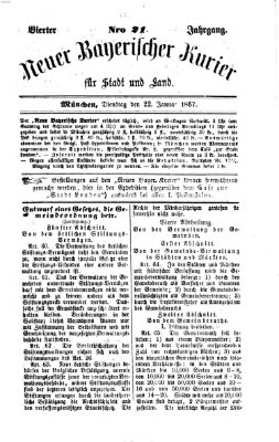 Neuer bayerischer Kurier für Stadt und Land Dienstag 22. Januar 1867