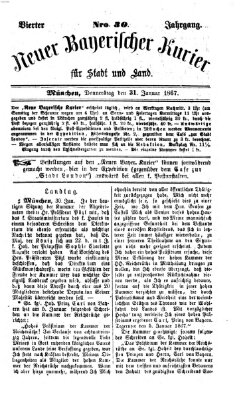 Neuer bayerischer Kurier für Stadt und Land Donnerstag 31. Januar 1867