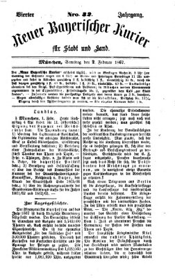 Neuer bayerischer Kurier für Stadt und Land Samstag 2. Februar 1867