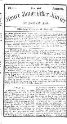 Neuer bayerischer Kurier für Stadt und Land Montag 11. März 1867