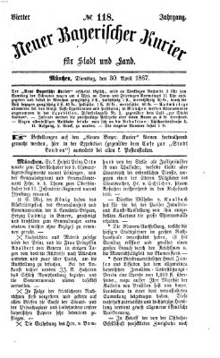 Neuer bayerischer Kurier für Stadt und Land Dienstag 30. April 1867