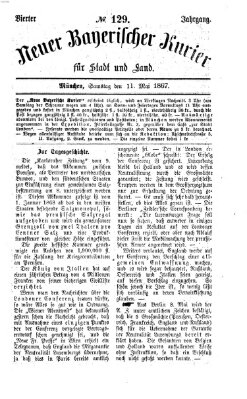 Neuer bayerischer Kurier für Stadt und Land Samstag 11. Mai 1867