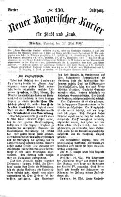 Neuer bayerischer Kurier für Stadt und Land Sonntag 12. Mai 1867