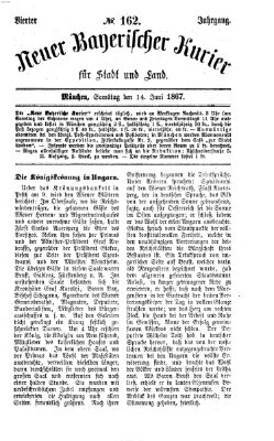 Neuer bayerischer Kurier für Stadt und Land Samstag 15. Juni 1867