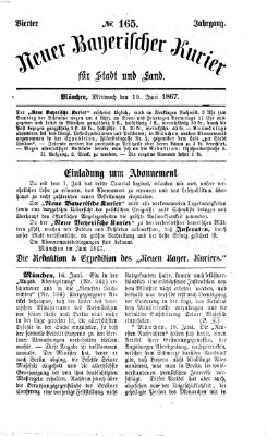 Neuer bayerischer Kurier für Stadt und Land Mittwoch 19. Juni 1867