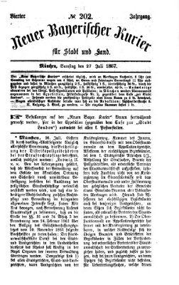 Neuer bayerischer Kurier für Stadt und Land Samstag 27. Juli 1867