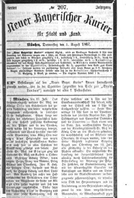 Neuer bayerischer Kurier für Stadt und Land Donnerstag 1. August 1867