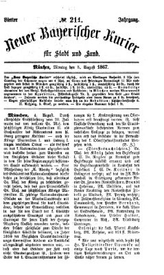 Neuer bayerischer Kurier für Stadt und Land Montag 5. August 1867