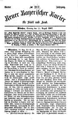 Neuer bayerischer Kurier für Stadt und Land Sonntag 11. August 1867