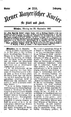 Neuer bayerischer Kurier für Stadt und Land Montag 23. September 1867