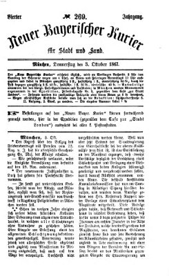 Neuer bayerischer Kurier für Stadt und Land Donnerstag 3. Oktober 1867