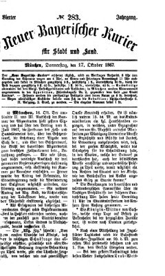 Neuer bayerischer Kurier für Stadt und Land Donnerstag 17. Oktober 1867