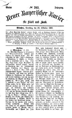 Neuer bayerischer Kurier für Stadt und Land Samstag 26. Oktober 1867