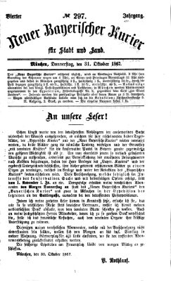 Neuer bayerischer Kurier für Stadt und Land Donnerstag 31. Oktober 1867