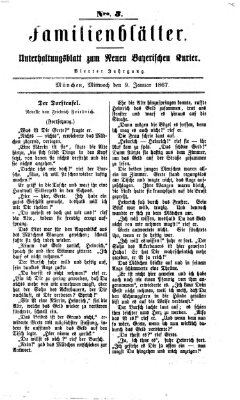 Neuer bayerischer Kurier für Stadt und Land. Familienblätter : Unterhaltungsblatt zum Neuen bayerischen Kurier (Neuer bayerischer Kurier für Stadt und Land) Mittwoch 9. Januar 1867