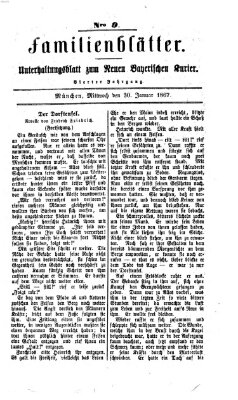 Neuer bayerischer Kurier für Stadt und Land. Familienblätter : Unterhaltungsblatt zum Neuen bayerischen Kurier (Neuer bayerischer Kurier für Stadt und Land) Mittwoch 30. Januar 1867