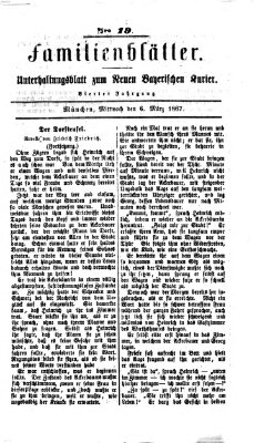 Neuer bayerischer Kurier für Stadt und Land. Familienblätter : Unterhaltungsblatt zum Neuen bayerischen Kurier (Neuer bayerischer Kurier für Stadt und Land) Mittwoch 6. März 1867