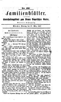 Neuer bayerischer Kurier für Stadt und Land. Familienblätter : Unterhaltungsblatt zum Neuen bayerischen Kurier (Neuer bayerischer Kurier für Stadt und Land) Sonntag 17. März 1867