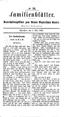 Neuer bayerischer Kurier für Stadt und Land. Familienblätter : Unterhaltungsblatt zum Neuen bayerischen Kurier (Neuer bayerischer Kurier für Stadt und Land) Sonntag 5. Mai 1867