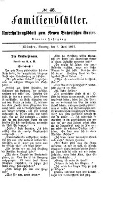 Neuer bayerischer Kurier für Stadt und Land. Familienblätter : Unterhaltungsblatt zum Neuen bayerischen Kurier (Neuer bayerischer Kurier für Stadt und Land) Samstag 8. Juni 1867