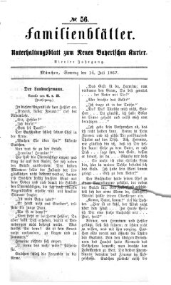 Neuer bayerischer Kurier für Stadt und Land. Familienblätter : Unterhaltungsblatt zum Neuen bayerischen Kurier (Neuer bayerischer Kurier für Stadt und Land) Sonntag 14. Juli 1867