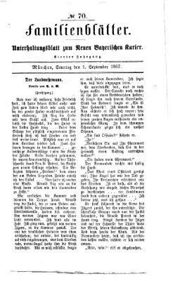 Neuer bayerischer Kurier für Stadt und Land. Familienblätter : Unterhaltungsblatt zum Neuen bayerischen Kurier (Neuer bayerischer Kurier für Stadt und Land) Sonntag 1. September 1867