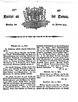 Kourier an der Donau (Donau-Zeitung) Samstag 27. Februar 1813