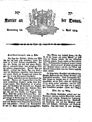 Kourier an der Donau (Donau-Zeitung) Donnerstag 1. April 1813