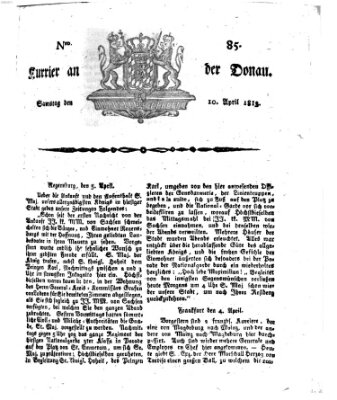 Kourier an der Donau (Donau-Zeitung) Samstag 10. April 1813