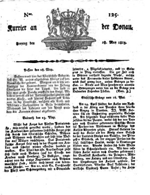 Kourier an der Donau (Donau-Zeitung) Freitag 28. Mai 1813