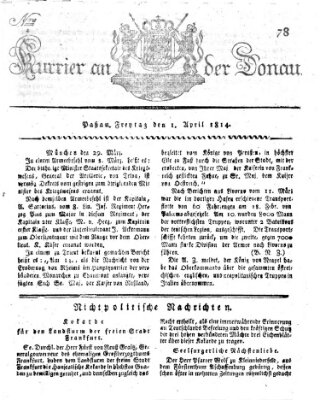 Kourier an der Donau (Donau-Zeitung) Freitag 1. April 1814