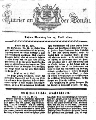 Kourier an der Donau (Donau-Zeitung) Montag 25. April 1814