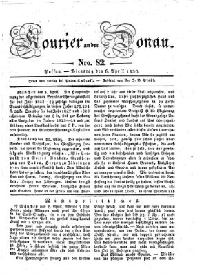 Kourier an der Donau (Donau-Zeitung) Dienstag 6. April 1830