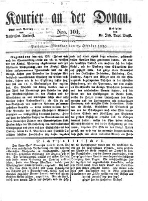 Kourier an der Donau (Donau-Zeitung) Montag 25. Oktober 1830