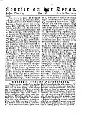 Kourier an der Donau (Donau-Zeitung) Dienstag 21. Juni 1831