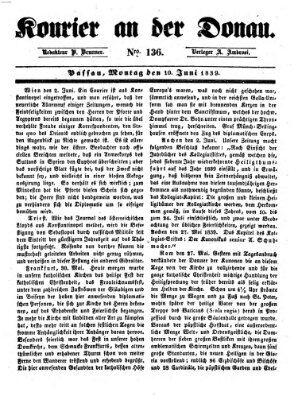 Kourier an der Donau (Donau-Zeitung) Montag 10. Juni 1839