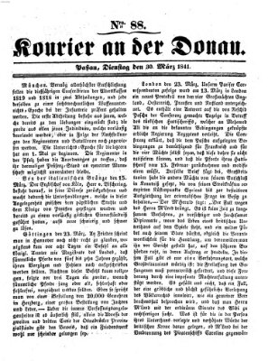 Kourier an der Donau (Donau-Zeitung) Dienstag 30. März 1841