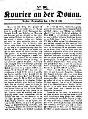 Kourier an der Donau (Donau-Zeitung) Donnerstag 1. April 1841