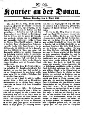 Kourier an der Donau (Donau-Zeitung) Dienstag 6. April 1841