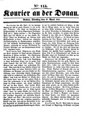 Kourier an der Donau (Donau-Zeitung) Dienstag 27. April 1841