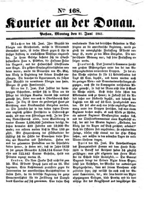 Kourier an der Donau (Donau-Zeitung) Montag 21. Juni 1841